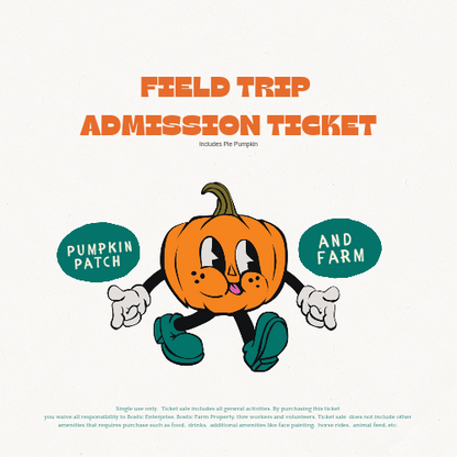 Pumpkin Patch Admission Ticket